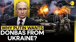 Russia-Ukraine War: Zelensky To Lose Donbas? Why Is It So Important To Putin? | Originals