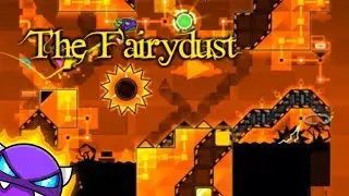 The Fairydust - alkali | Geometry Dash [2.11]