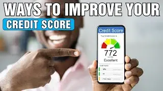 Ways to Improve Your Credit Score in 2024