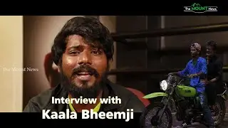 Talk Cinema | Interview with Kaala and Master Actor Bheemji | The Mount News