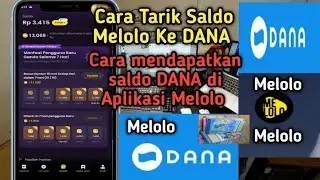 cara narik saldo di aplikasi Melolo ke aplikasi dana 