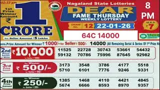 Fame Thursday weekly lottery result today 8 pm - 22/01/2026 - nagaland state lotteries.