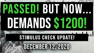 (UPDATE! PASSED!) SECOND STIMULUS CHECK $1200 DEMANDED & UNEMPLOYMENT BENEFITS 12/12/2020
