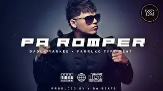 Daddy Yankee x Farruko Type beat - 