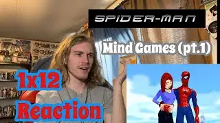 Spider-Man: the new animated series Ep 12 REACTION // Mind Games Pt. 1