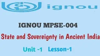 State and Sovereignty in Ancient India | IGNOU MPS | IGNOU MPSE-004 |
