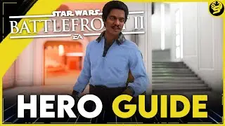 LANDO CALRISSIAN - Updated Hero Guide (2021) - STAR WARS Battlefront 2