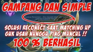 Cara Mengatasi Reconnect Mobile Legend 2021 | Kuota Gamemax Telkomsel