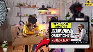 Technical Analyst Interview Questions and Answers | Popular Technical Analyst Interview Questions