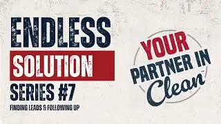 Endless Solutions Series Finding Leads & Following up
