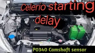 Celerio Long cranking !!poor acceleration!! celerio no start,p0340 camshaft sensor ,A, circuit