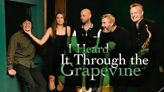 I Heard It Through the Grapevine - Public Peace Session