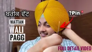 Wattan wali pagg ! Pagg pin?…. | Best way to create watt || Sardar Gagandeep Singh