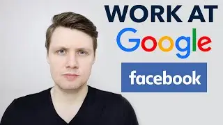 Why You Should Work At Google And Facebook (as a software engineer)