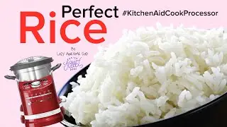 Tips and tricks on how to cook RICE in the  KitchenAid ARTISAN cook processor like Thermomix RiceGum