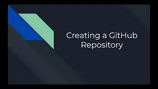 Creating a GitHub Repository