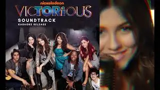 Victoria Justice - Make It in America [Instrumental with Backing Vocals]