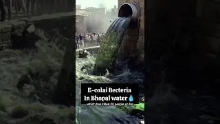 dirty water | indore dirty water | bhopal e coli water | bhopal water issue  | #bhopal