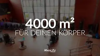 Magic Fit Dornbirn - 4.000m² Rundgang