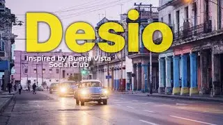 Sound Twin—“Desio” | Inspired by Buena Vista Social Club | Cuban Son & Bolero Soundscape