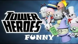 Roblox Tower Heroes Funny Moments