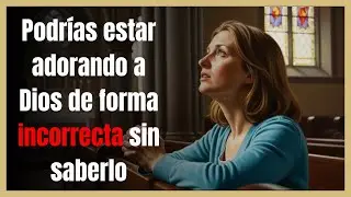 ALERTA: La Forma Incorrecta de Adorar a Dios (Santa Teresa Advierte)