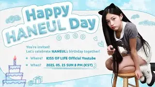 Happy HANEUL Day🎂 하늘의 생일을 축하합니다🎉