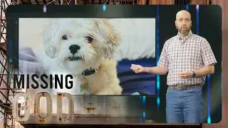 Message | Missing God | God course-correcting us. | 4
