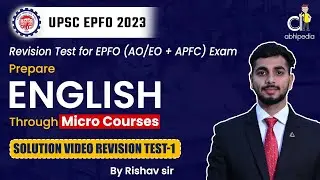 EPFO English Revision Test  | Part-1 | Solution Video | Micro Courses | By Rishav Sir | abhipedia