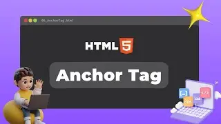 Anchor Tag in HTML | Complete HTML Series - Tutorial #9 | codeByte | 2025