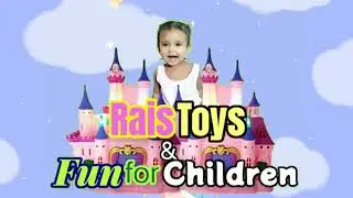 Rais Toys & Fun for Children