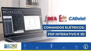 Comandos Elétricos: PDF Interativo e 3D – iDEA, Eplus e CADelet