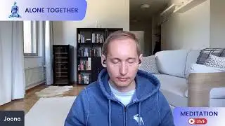 ALONE TOGETHER | 15 MIN GUIDED MEDITATION 🧘&zwj;♀️ - WEEK 23 YOU