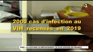 Sida : la Guyane le d&eacute;partement le plus expos&eacute; de France
