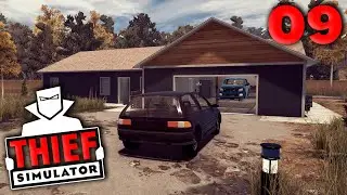 Thief Simulator - Ep. 9 - Stealing an ENTIRE House