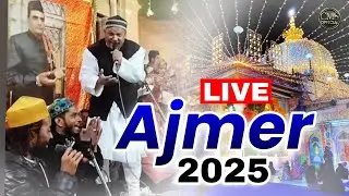 🔴 Live Ajmer 2025 - Chote Majid Shola Official : Khawaja Ji ki Urs me Qawwali Ki Mehfil - Khawaja Ji