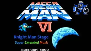 Mega Man 6 (NES) - Knight Man Stage Music (Extended)