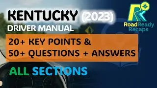 Kentucky Driver Manual 2023 &ndash; ALL Chapters Key Points & Questions Answers | RoadReadyRecaps