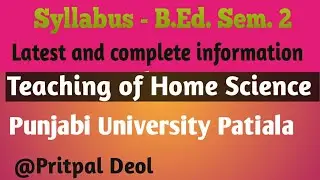 #syllabus //Teaching of Home Science //B.Ed. Sem. 2