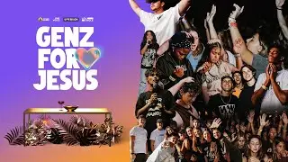 Gen Z For Jesus | Los Angeles