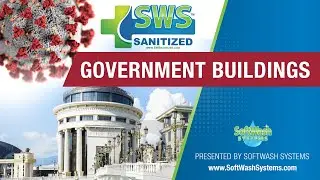 SoftWash Systems Sanitizes Government Buildings