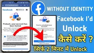 Without identity unlock facebook account locked how to unlock facebook account without identity 2023