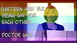 The Thirteenth Doctor And Yaz Being Gay For Each Other Crack 11x04