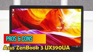 Pros & Cons: Asus Zenbook 3 UX390UA!