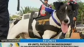 BT: K9 units, patuloy na nagsasanay sa pagbabantay sa seguridad at pagtulong sa sakuna