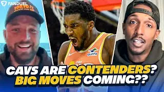 Are Cavs LEGIT Contenders? BIG Moves Coming?!?