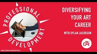 Diversifying your art career with Dylan Jacobson - DAI Professional Development Series