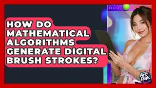 How Do Mathematical Algorithms Generate Digital Brush Strokes? - The Virtual Art Desk