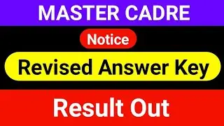 Result Out । MASTER CADRE । Revised Answer Key ।  Notice । MASTER cadre sst Preparation