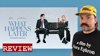 WHAT HAPPENS LATER (2023) Review | Romance/Comedy | Meg Ryan & David Duchovny